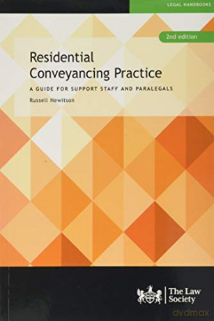 Residential Conveyancing Practice: A Guide for Support Staff and Paralegals - Russell Hewitson [KSIĄŻKA]
