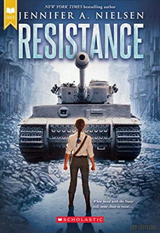 Resistance (Scholastic Gold) - Jennifer A. Nielsen [KSIĄŻKA]