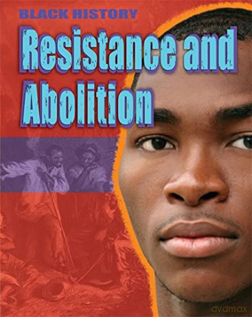 Resistance and Abolition (Black History) - Dan Lyndon-Cohen [KSIĄŻKA]