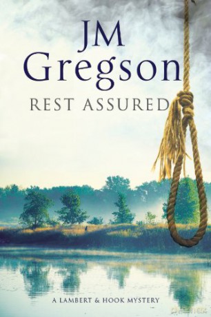 Rest Assured: A Modern Police Procedural Set in the Heart of the English Countryside: 27 (A Lambert and Hook Mystery) - J. M. Gregson [KSIĄŻKA]