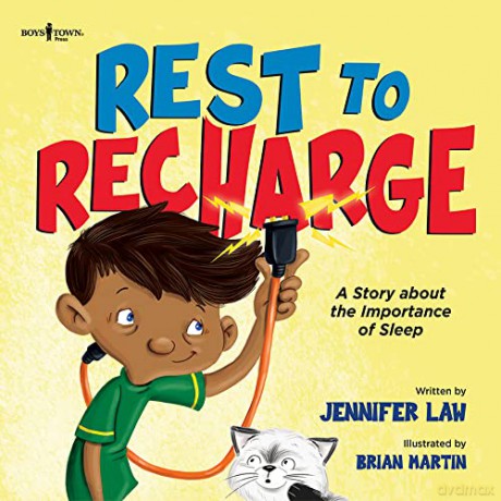 Rest to Recharge: A Story about the Importance of Sleep (Gabe's Stories) - Jennifer Law [KSIĄŻKA]