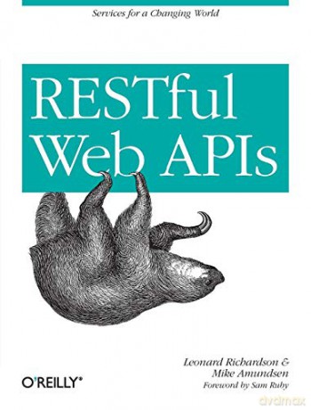 RESTful Web APIs: Services for a Changing World - Sam Ruby [KOMIKS]
