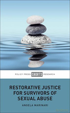 Restorative Justice for Survivors of Sexual Abuse - Angela Marinari [KSIĄŻKA]