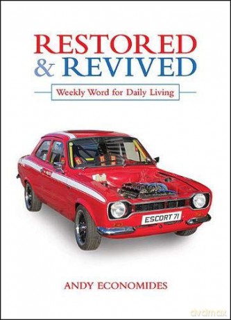 Restored and Revived: Weekly Word for Daily Living - Andy Economides [KSIĄŻKA]