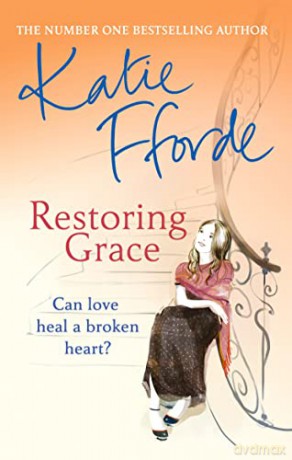 Restoring Grace - Katie Fforde [KSIĄŻKA]
