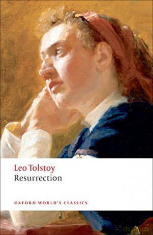 Resurrection (Oxford World's Classics) - Leo Tolstoy [KSIĄŻKA]