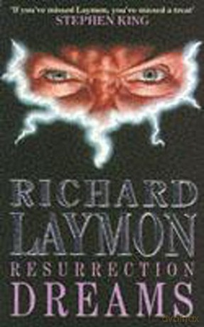 Resurrection Dreams: A spine-chilling tale of the macabre - Richard Laymon [KSIĄŻKA]
