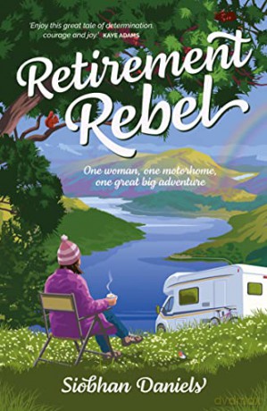 Retirement Rebel - Siobhan Daniels [KSIĄŻKA]