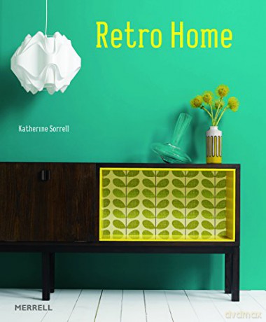 Retro Home - Katherine Sorrell [KSIĄŻKA]