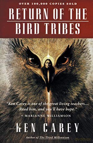 Return of the Bird Tribes - Ken Carey [KSIĄŻKA]
