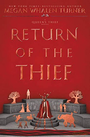 Return of the Thief: 6 (Queen's Thief) - Megan Whalen Turner [KSIĄŻKA]