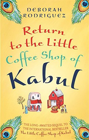 Return to the Little Coffee Shop of Kabul - Deborah Rodriguez [KSIĄŻKA]