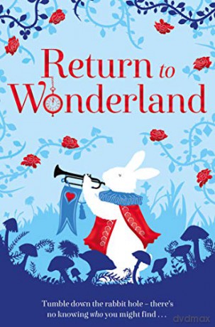 Return to Wonderland [KSIĄŻKA]