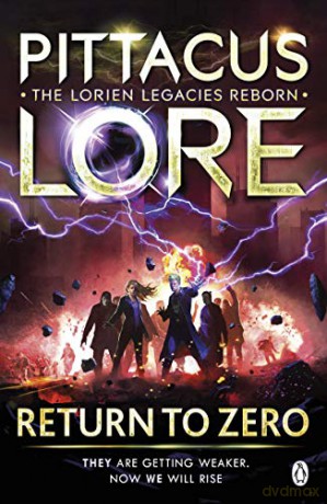 Return to Zero: Lorien Legacies Reborn (Lorien Legacies Reborn, 3) - Pittacus Lore [KSIĄŻKA]