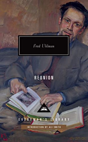 Reunion (Everyman's Library CLASSICS) - Fred Uhlman [KSIĄŻKA]