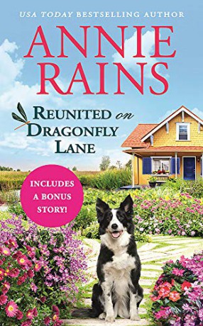Reunited on Dragonfly Lane: Includes a Bonus Novella - Annie Rains [KSIĄŻKA]