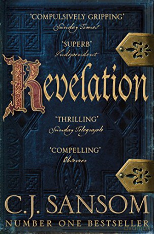 Revelation (The Shardlake series, 4) - C. J. Sansom [KSIĄŻKA]
