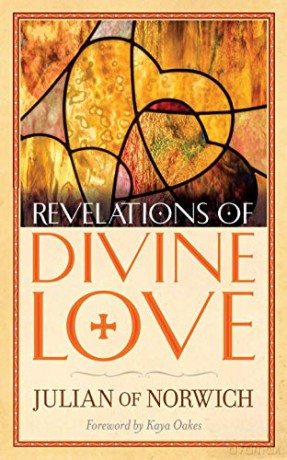 Revelations of Divine Love - Julian of Norwich [KSIĄŻKA]