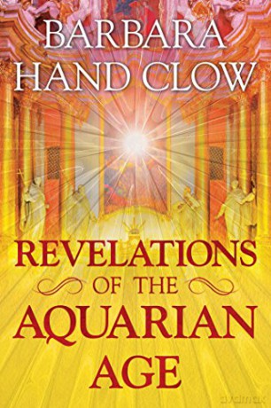 Revelations of the Aquarian Age - Barbara Hand Clow [KSIĄŻKA]