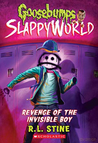 Revenge of the Invisible Boy (Goosebumps Slappyworld #9): Volume 9 - R. L. Stine [KSIĄŻKA]