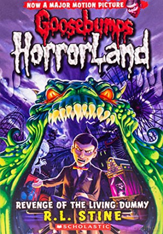 Revenge of the Living Dummy (Goosebumps Horrorland #1): Volume 1 - R. L. Stine [KSIĄŻKA]