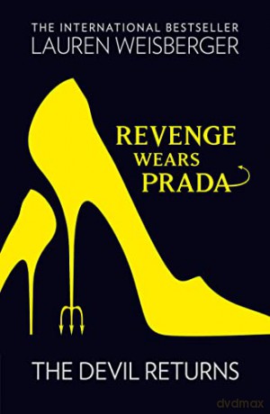 Revenge Wears Prada: The Devil Returns: Book 2 (The Devil Wears Prada Series) - Lauren Weisberger [KSIĄŻKA]