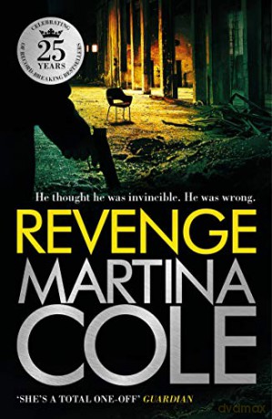 Revenge: A pacy crime thriller of violence and vengeance - Martina Cole [KSIĄŻKA]