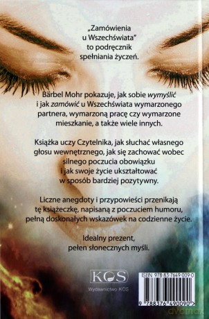 Podręcznik spełniania życzeń.Zamówienia u Wszechświata - Bärbel Mohr [KSIĄŻKA]