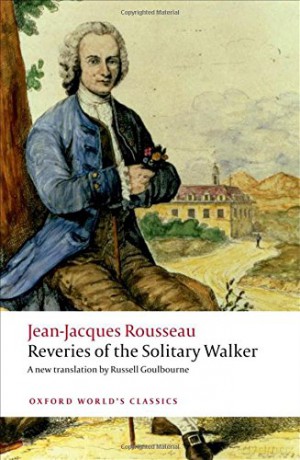 Reveries of the Solitary Walker (Oxford World's Classics) - Jean-Jacques Rousseau [KSIĄŻKA]