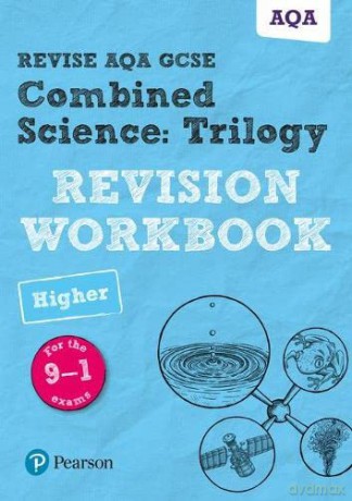 Revise AQA GCSE Combined Science: Trilogy Higher Revision Workbook: for the 9-1 exams (Revise AQA GCSE Science 16): for home learning, 2022 and 2023 assessments and exams - Nora Henry [KSIĄŻKA]