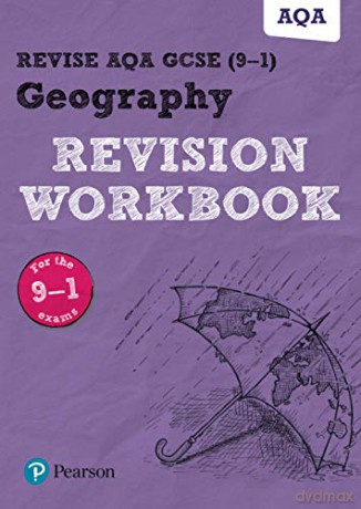 Revise AQA GCSE Geography Revision Workbook: for home learning, 2022 and 2023 assessments and exams (Revise AQA GCSE Geography 16) - Rob Bircher [KSIĄŻKA]
