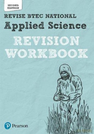 REVISE BTEC NATIONAL Applied Science: REVISION WORKBOOK: for home learning, 2022 and 2023 assessments and exams (REVISE BTEC Nationals in Applied Science) - Chris Meunier [KSIĄŻKA]