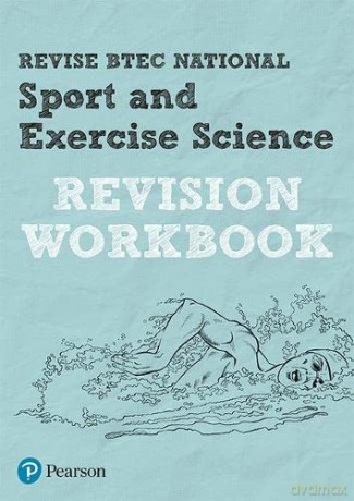 Revise BTEC National Sport and Exercise Science Revision Workbook: for home learning, 2022 and 2023 assessments and exams (REVISE BTEC Nationals in Sport and Exercise Science) - Laura Tracy Richardson [KSIĄŻKA]