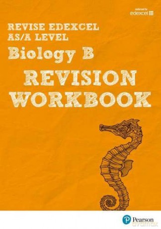 Revise Edexcel AS/A Level Biology: Revision Workbook: for home learning, 2022 and 2023 assessments and exams (REVISE Edexcel GCE Science 2015) - Ann Skinner [KSIĄŻKA]