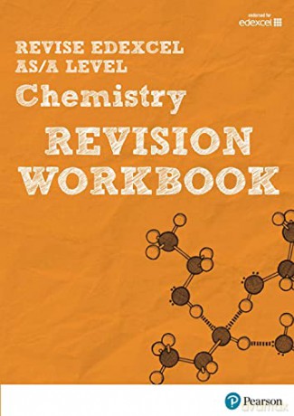 Revise Edexcel AS/A Level Chemistry Revision Workbook: For the 2015 Qualifications (REVISE Edexcel GCE Science 2015): for home learning, 2022 and 2023 assessments and exams - Nigel Saunders [KSIĄŻKA]