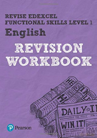 Revise Edexcel Functional Skills Level 1 English Revision Workbook: for home learning (Revise Functional Skills) - Julie Hughes [KSIĄŻKA]