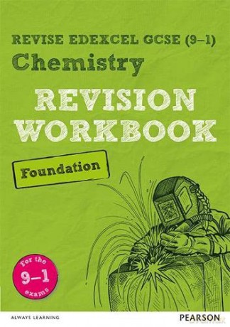 Revise Edexcel GCSE (9-1) Chemistry Foundation Revision Workbook: for home learning, 2022 and 2023 assessments and exams (Revise Edexcel GCSE Science 16) - Nigel Saunders [KSIĄŻKA]