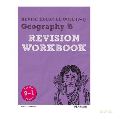 Revise Edexcel GCSE (9-1) Geography B Revision Guide: (with free online edition): for home learning, 2022 and 2023 assessments and exams (Revise Edexcel GCSE Geography 16) - Rob Bircher [KSIĄŻKA]