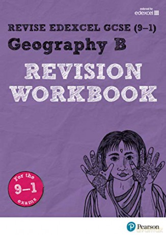 Revise Edexcel GCSE (9-1) Geography B Revision Workbook: for home learning, 2022 and 2023 assessments and exams (Revise Edexcel GCSE Geography 16) - Andrea Wood [KSIĄŻKA]