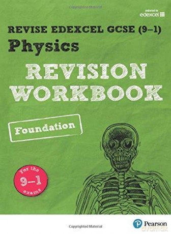 Revise Edexcel GCSE (9-1) Physics Foundation Revision Workbook: for the 9-1 exams (Revise Edexcel GCSE Science 16): for home learning, 2022 and 2023 assessments and exams - Catherine Wilson [KSIĄŻKA]