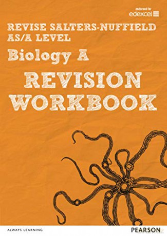 Revise Salters Nuffield AS/A level Biology A Revision Workbook: For the 2015 Qualifications (REVISE Salters Nuffield Biology (SNAB) 2015): for home learning, 2022 and 2023 assessments and exams - Ann Skinner [KSIĄŻKA]