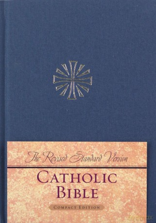 Revised Standard Version Catholic Bible: Compact Edition: Revised Standard Version, Catholic Edition, Revised Standard Version - Bible [KSIĄŻKA]