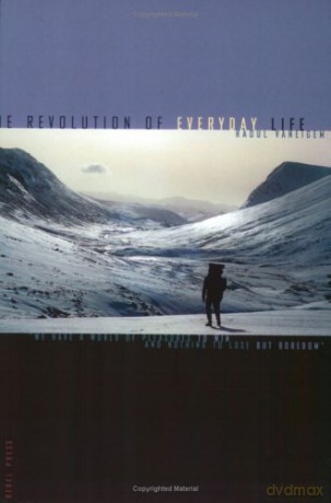 Revolution of Everyday Life - Raoul Vaneigem [KSIĄŻKA]