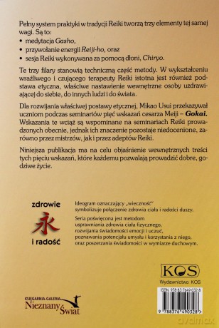 REIKI - 5 wskazań dobrego życia. Ezoteryczny wymiar podstaw praktyki Reiki i ich wpływ na życie codzienne - Mariusz Włoczysiak [KSIĄŻKA]