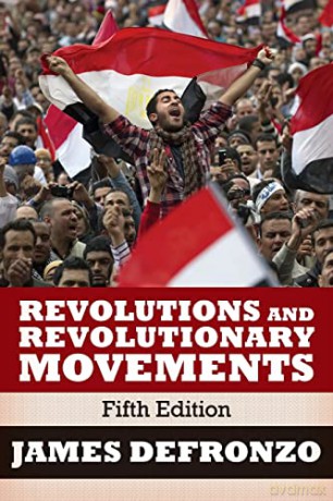Revolutions and Revolutionary Movements - James Defronzo [KSIĄŻKA]