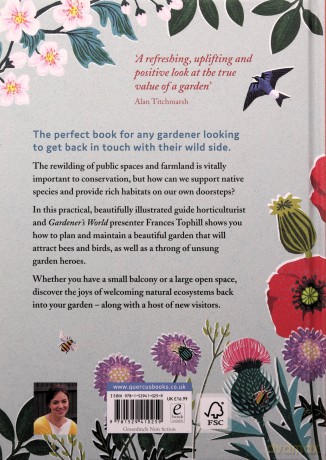 Rewild Your Garden: Create a Haven for Birds, Bees and Butterflies - Frances Tophill [KSIĄŻKA]
