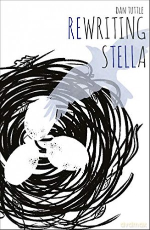Rewriting Stella - Dan Tuttle [KSIĄŻKA]