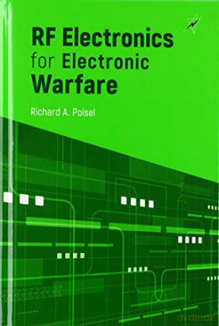 RF Electronics for Electronic (RF Electronics for Electronic Warfare) - Richard A. Poisel [KSIĄŻKA]