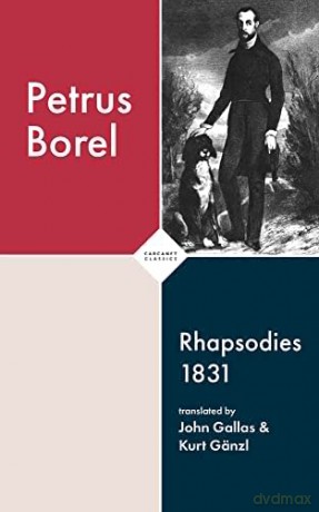 Rhapsodies 1831 - Petrus Borel [KSIĄŻKA]