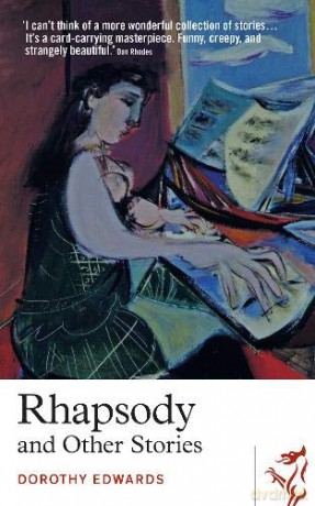 Rhapsody and Other Stories (Library of Wales) - Dorothy Edwards [KSIĄŻKA]